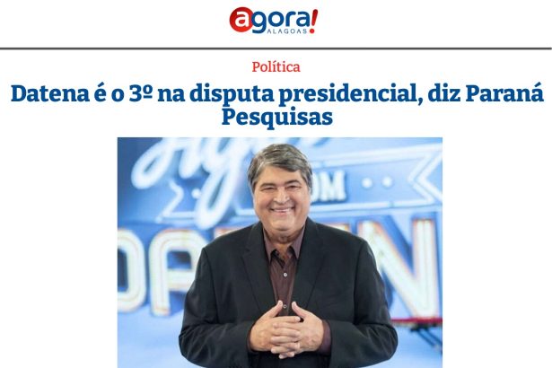 Agora Alagoas divulga pesquisa realizado pela Paraná Pesquisas