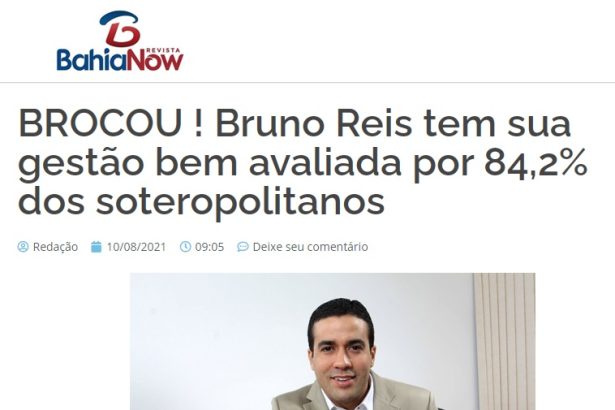 Revista Bahia Now divulga pesquisa realizado pela Paraná Pesquisas