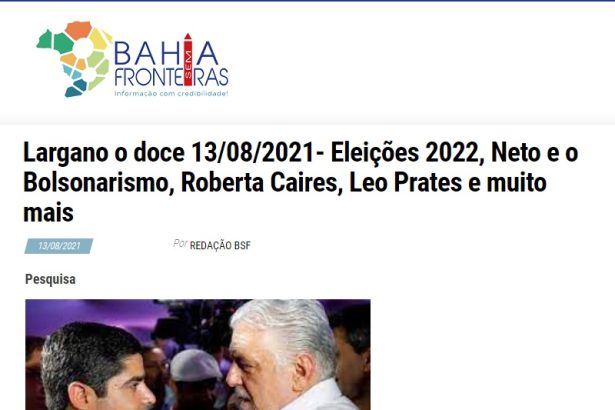Bahia Sem Fronteiras divulga pesquisa realizado pela Paraná Pesquisas