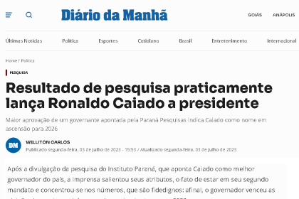 Diário da Manhã cita pesquisa realizada pela Paraná Pesquisas.