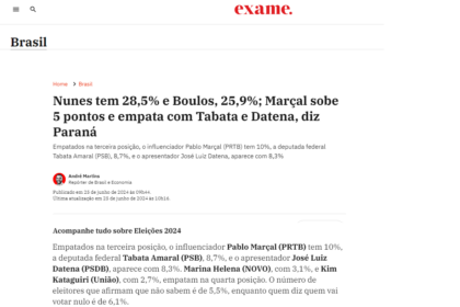 Exame cita pesquisa realizada pela Paraná Pesquisas em São Paulo.