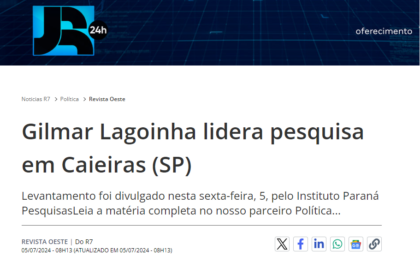 R7 Notícias cita pesquisa realizada pela Paraná Pesquisas em Caieiras.