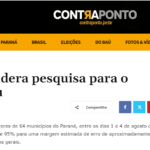 Contra Ponto cita pesquisa realizada pela Paraná Pesquisas no Paraná.