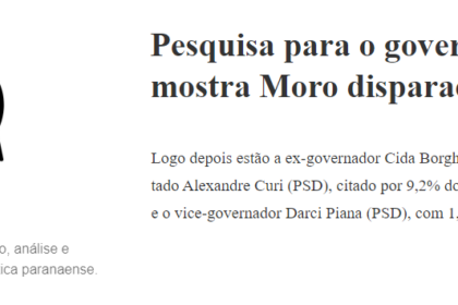 Paraná Político cita pesquisa realizada pela Paraná Pesquisas no Paraná.
