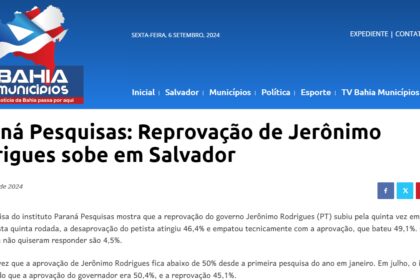 Bahaia Municípios cita pesquisa realizada pela Paraná Pesquisas em Salvador.