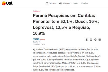 UOL Notícias cita pesquisa realizada pela Paraná Pesquisas em Curitiba.