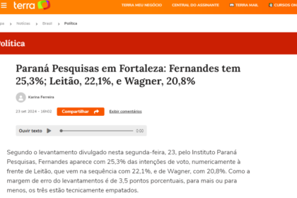 Portal Terra cita pesquisa realizada pela Paraná Pesquisas em Fortaleza.