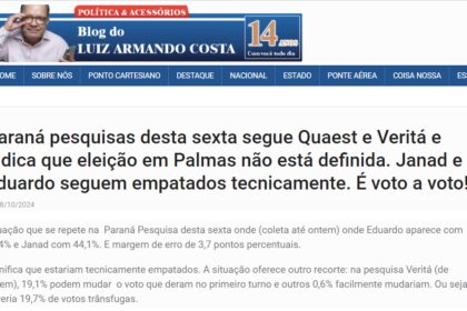 Blog do Luiz Armando Costa cita pesquisas realizada pela Paraná Pesquisas em Palmas.