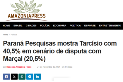 Amazônia Press cita pesquisa realizada pela Paraná Pesquisas.