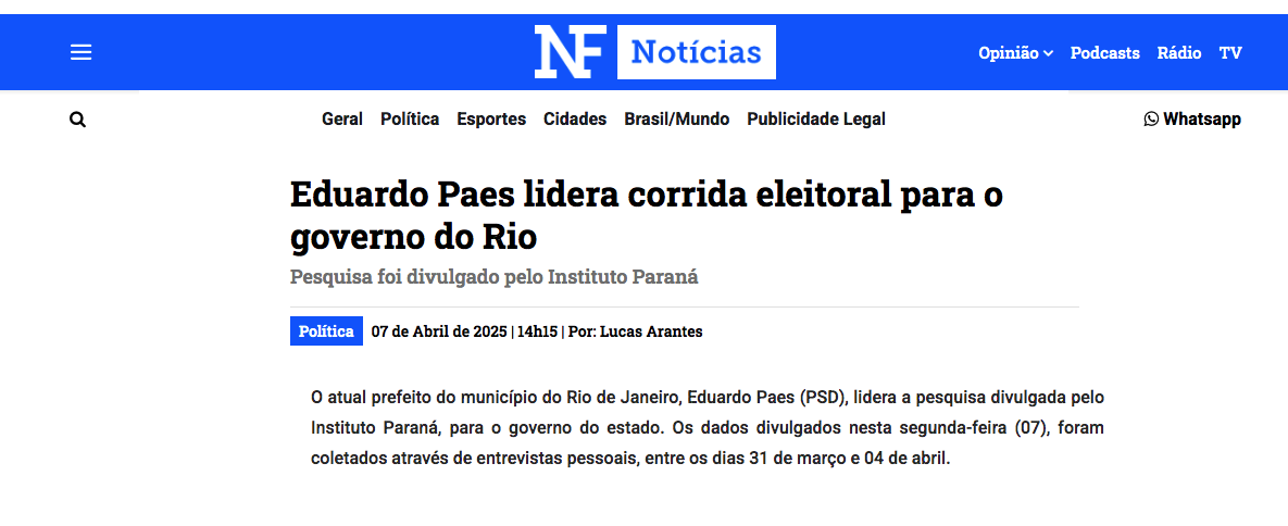 NF Notícias cita pesquisa realizada pela Paraná Pesquisas no Estado do Rio de Janeiro.