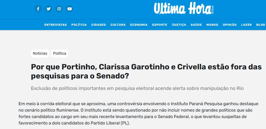 Ultima Hora Online cita pesquisa realizada pela Paraná Pesquisas no Estado do Rio de Janeiro.