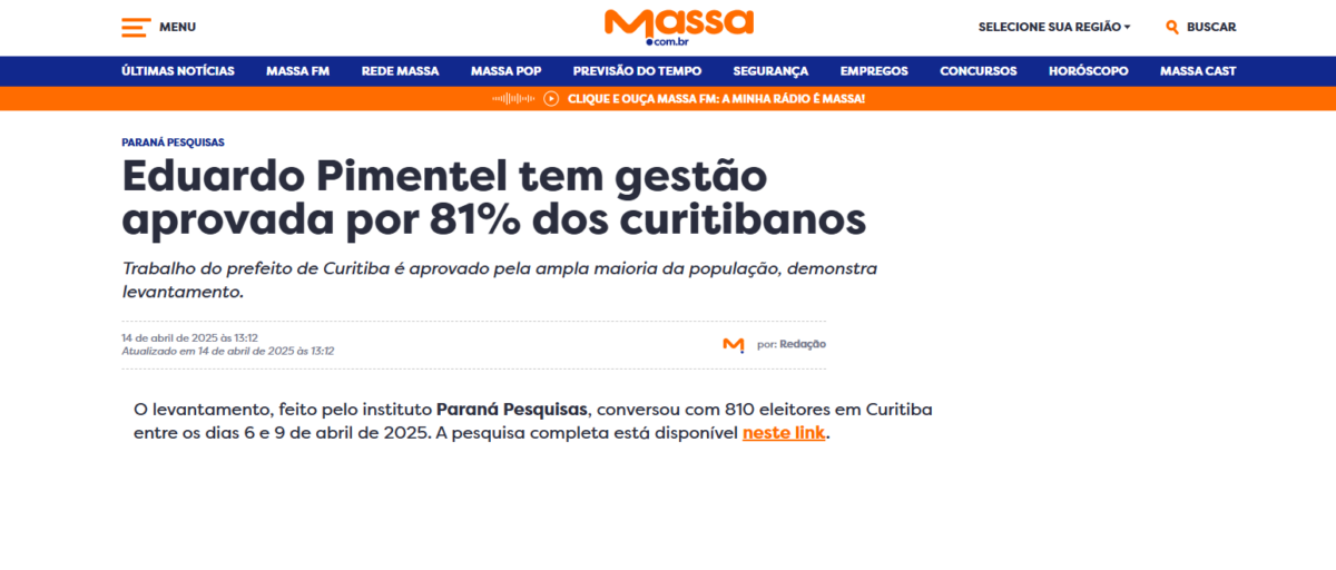 Massa cita pesquisa realizada pela Paraná Pesquisas no Município de Curitiba.