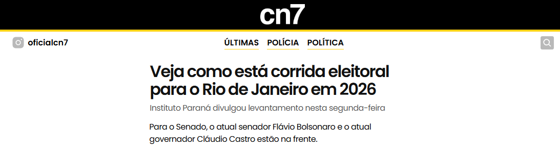 CN7 cita pesquisa realizada pela Paraná Pesquisas no Estado do Rio de Janeiro. 2 CN7 cita pesquisa realizada pela Paraná Pesquisas no Estado do Rio de Janeiro.