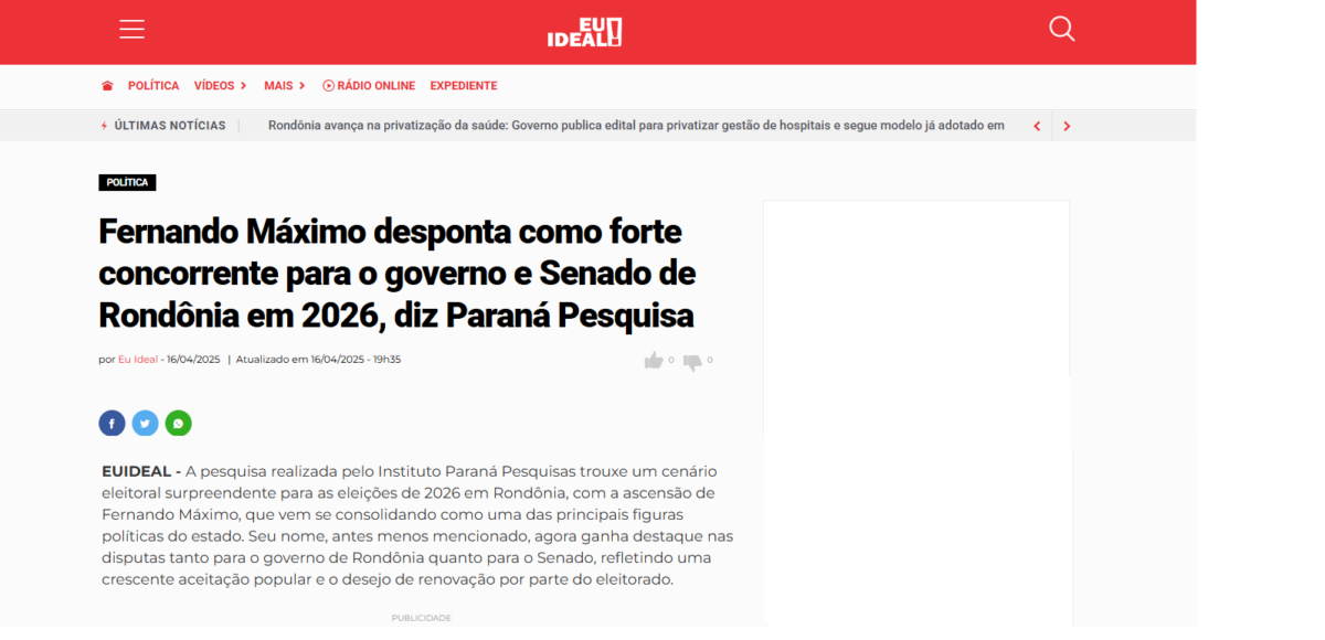 Eu Ideal cita pesquisas realizada pela Paraná Pesquisas no Estado de Rondônia.