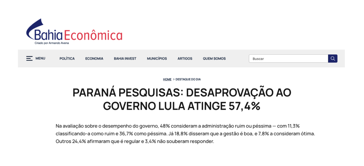 Bahia Econômica cita pesquisa realizada pela Paraná Pesquisas. 2 Bahia Econômica cita pesquisa realizada pela Paraná Pesquisas.