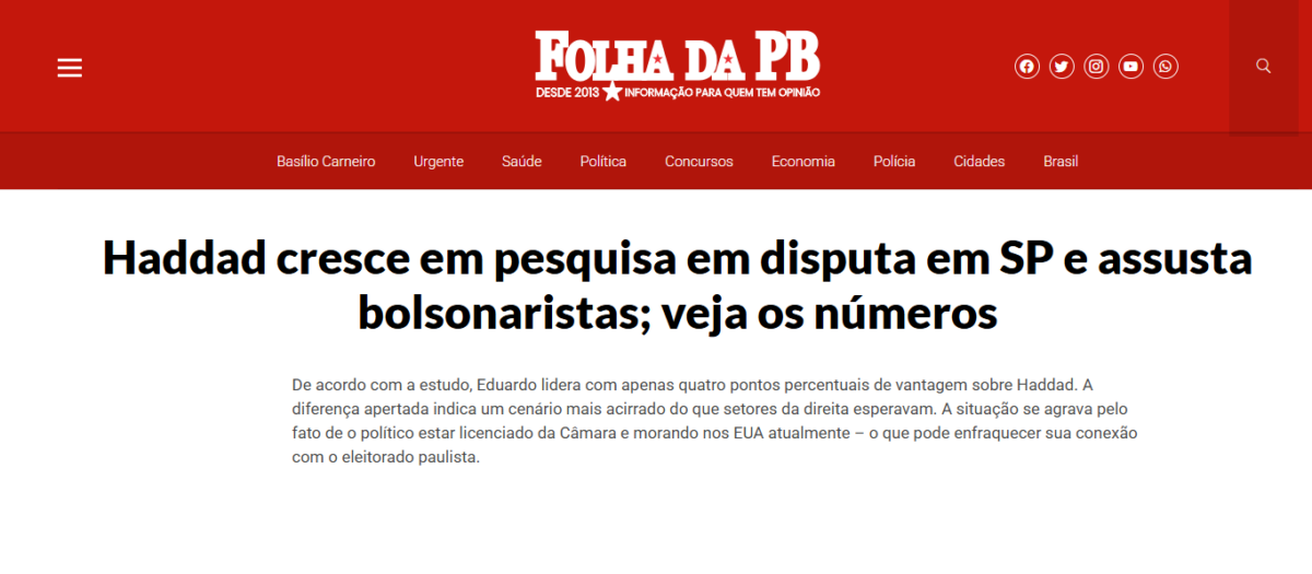 Folha da PB cita pesquisa realizada pela Paraná Pesquisas. 2 Folha da PB cita pesquisa realizada pela Paraná Pesquisas.