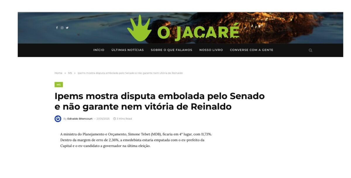 O Jacaré cita pesquisa realizada pela Paraná Pesquisas no Estado de Mato Grosso do Sul. 2 O Jacaré cita pesquisa realizada pela Paraná Pesquisas no Estado de Mato Grosso do Sul.