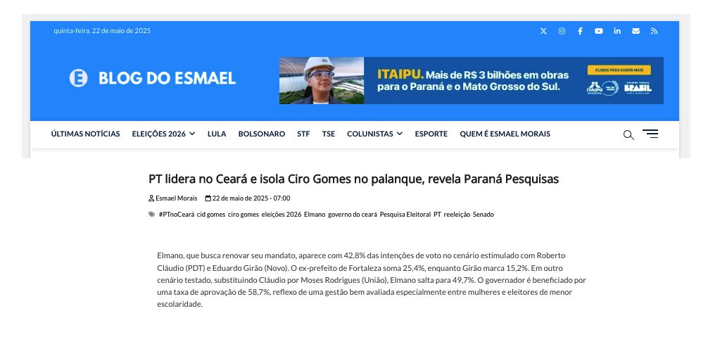 Blog do Esmael cita pesquisa realizada pela Paraná Pesquisas no Estado do Ceará. 2 Blog do Esmael cita pesquisa realizada pela Paraná Pesquisas no Estado do Ceará.