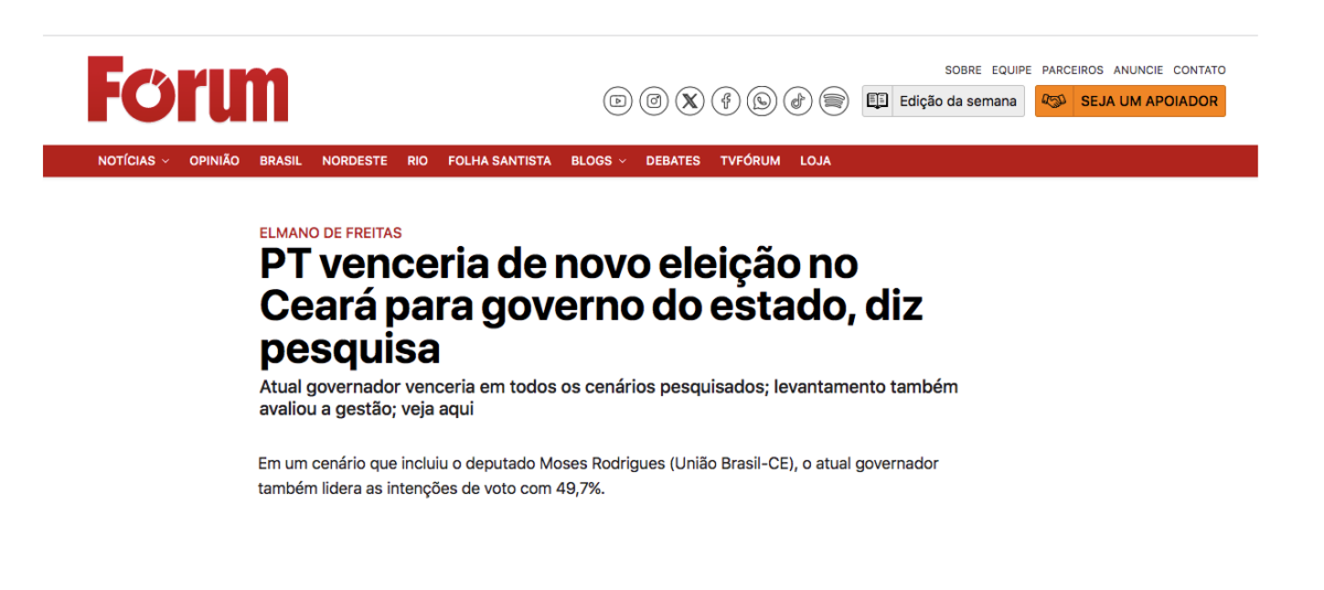 Revista Fórum cita pesquisa realizada pela Paraná Pesquisas no Estado do Ceará. 2 Revista Fórum cita pesquisa realizada pela Paraná Pesquisas no Estado do Ceará.