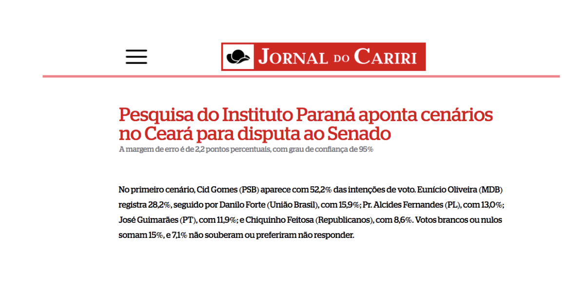 Jornal do Cariri cita pesquisa realizada pela Paraná Pesquisas no Estado do Ceará. 2 Jornal do Cariri cita pesquisa realizada pela Paraná Pesquisas no Estado do Ceará.