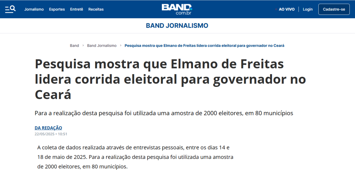 Band cita pesquisa realizada pela Paraná Pesquisas no Estado do Ceará. 2 Band cita pesquisa realizada pela Paraná Pesquisas no Estado do Ceará.