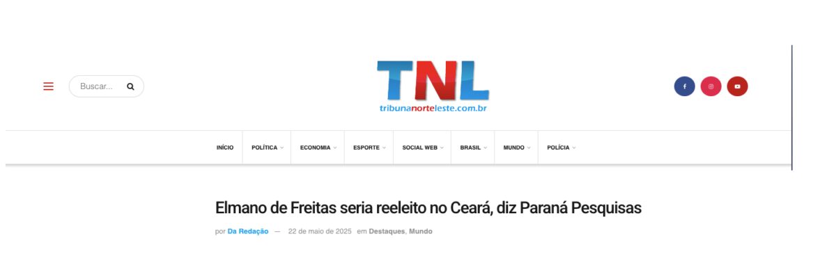 Tribuna Norte cita pesquisa realizada pela Paraná Pesquisas no Estado do Ceará.