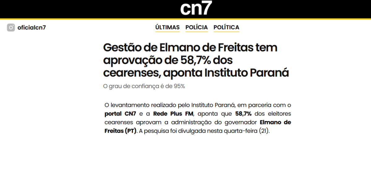 CN7 cita pesquisa realizada pela Paraná Pesquisas no Estado do Ceará.
