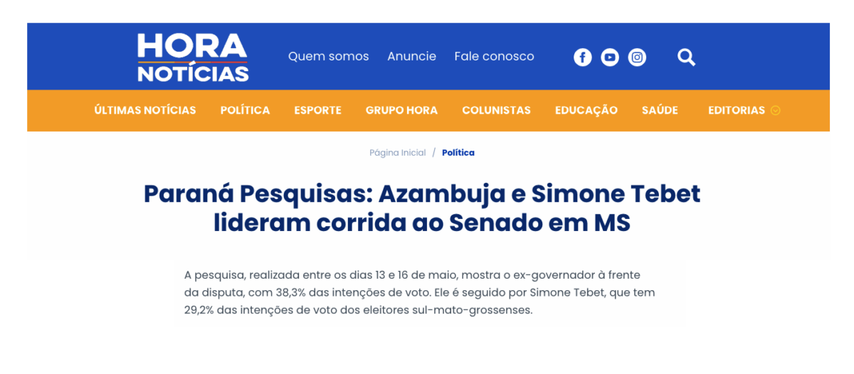 Hora Notícias cita pesquisa realizada pela Paraná Pesquisas no Estado do Mato Grosso do Sul. 2 Hora Notícias cita pesquisa realizada pela Paraná Pesquisas no Estado do Mato Grosso do Sul.
