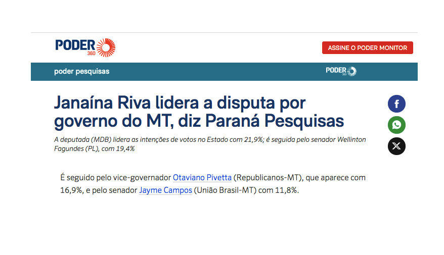Poder 360 cita pesquisa realizada pela Paraná Pesquisas no Estado de Mato Grosso. 2 Poder 360 cita pesquisa realizada pela Paraná Pesquisas no Estado de Mato Grosso.