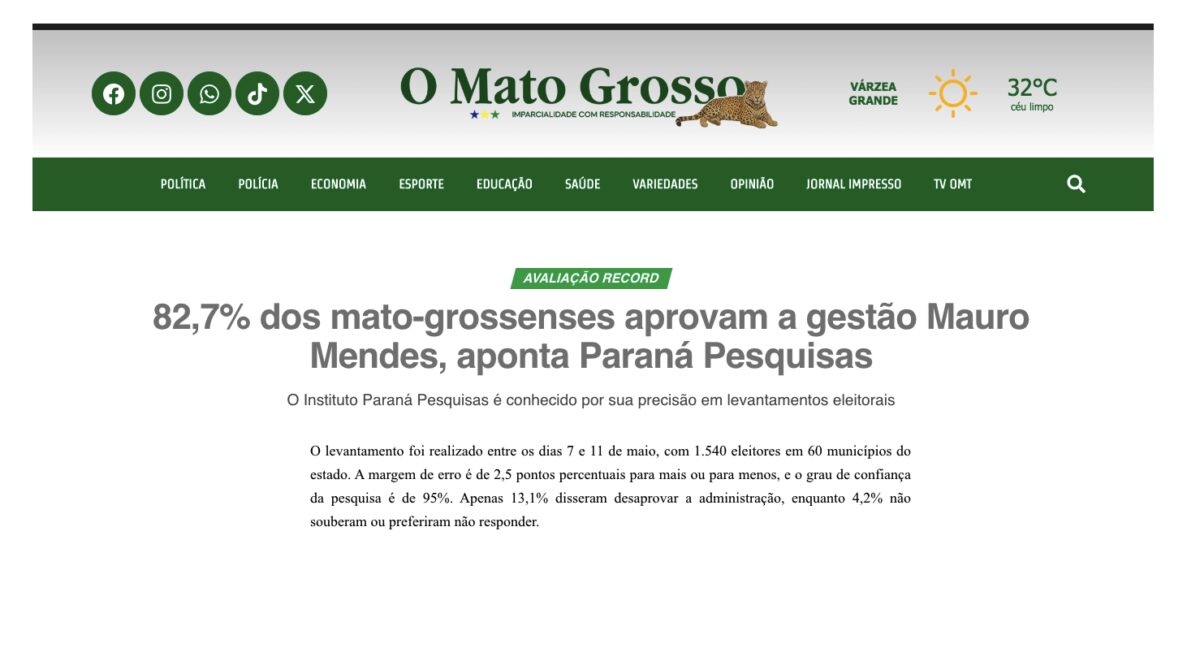O Mato Grosso cita pesquisa realizada pela Paraná Pesquisas no Estado de Mato Grosso. 2 O Mato Grosso cita pesquisa realizada pela Paraná Pesquisas no Estado de Mato Grosso.
