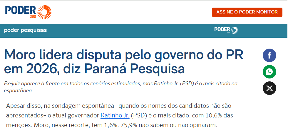 Poder 360 cita pesquisa realizada pela Paraná Pesquisas no Estado do Paraná. 2 Poder 360 cita pesquisa realizada pela Paraná Pesquisas no Estado do Paraná.