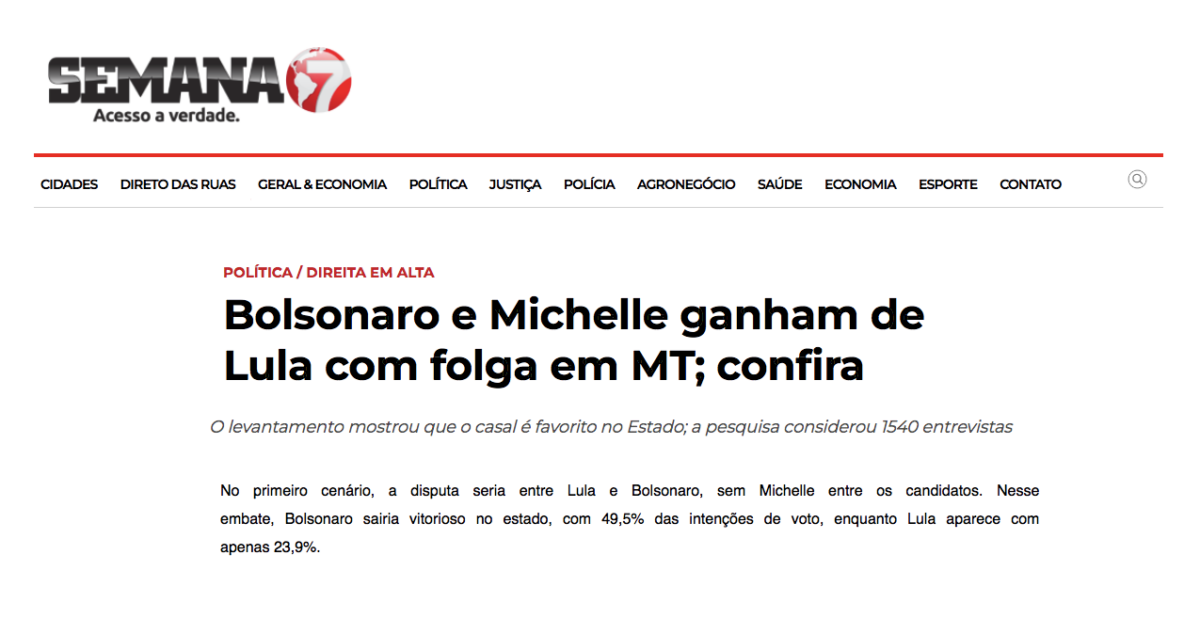 Semana 7 cita pesquisa realizada pela Paraná Pesquisas no Estado de Mato Grosso. 2 Semana 7 cita pesquisa realizada pela Paraná Pesquisas no Estado de Mato Grosso.