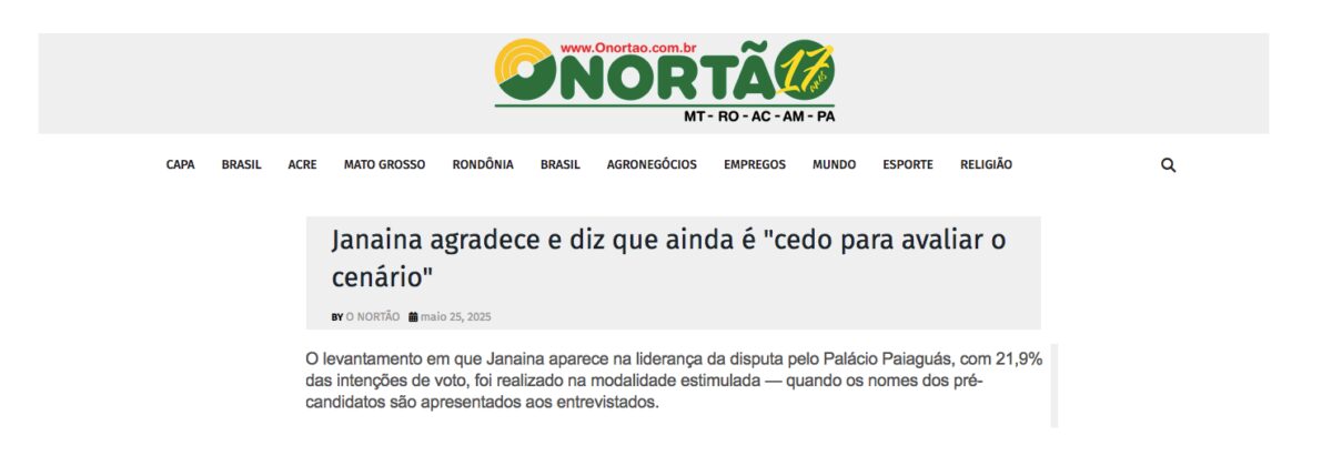 O Nortão cita pesquisa realizada pela Paraná Pesquisas no Estado de Mato Grosso.