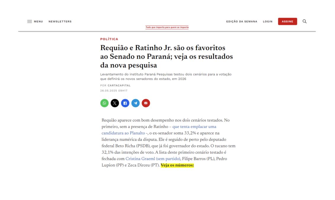 Carta Capital cita pesquisa realizada pela Paraná Pesquisas no Estado do Paraná.