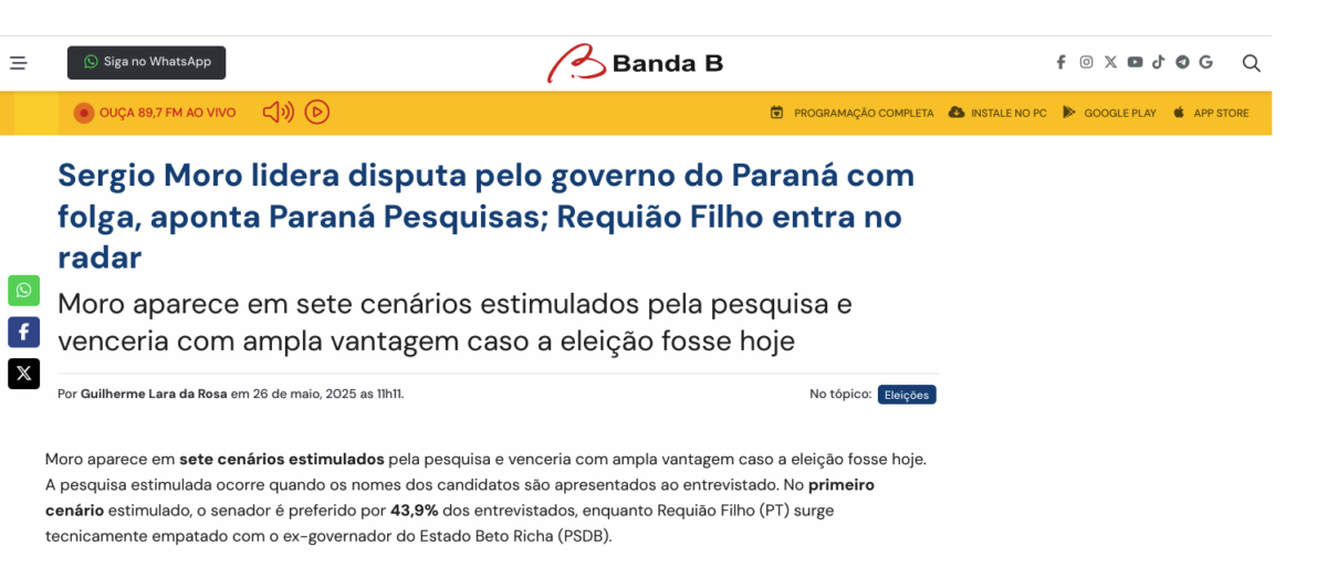 Banda B cita pesquisa realizada pela Paraná Pesquisas no Estado do Paraná.