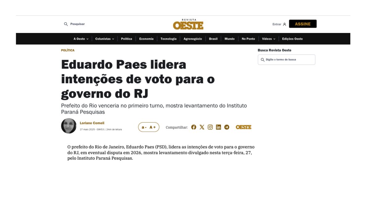 Revista Oeste cita pesquisa realizada pela Paraná Pesquisas no Estado do Rio de Janeiro.
