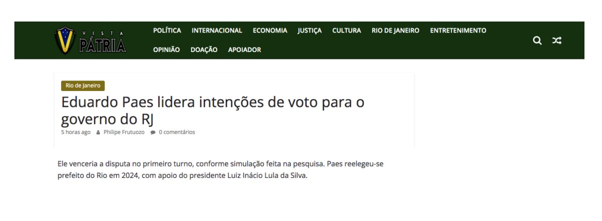 Vista Pátria cita pesquisa realizada pela Paraná Pesquisas no Estado do Rio de Janeiro. 2 Vista Pátria cita pesquisa realizada pela Paraná Pesquisas no Estado do Rio de Janeiro.