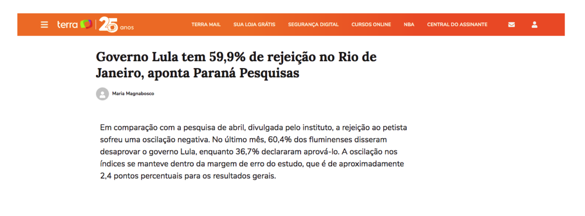 Terra cita pesquisa realizada pela Paraná Pesquisas no Estado do Rio de Janeiro.