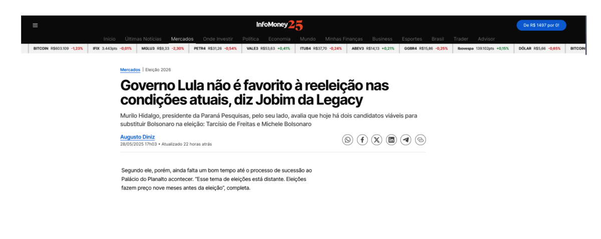 InfoMoney cita pesquisa realizada pela Paraná Pesquisas. 2 InfoMoney cita pesquisa realizada pela Paraná Pesquisas.