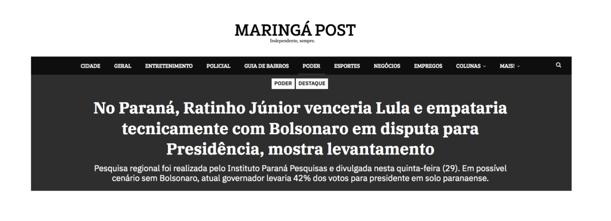 Maringá Post cita pesquisa realizada pela Paraná Pesquisas no Estado do Paraná.