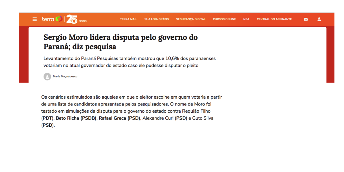 Terra cita pesquisa realizada pela Paraná Pesquisas no Estado do Paraná.