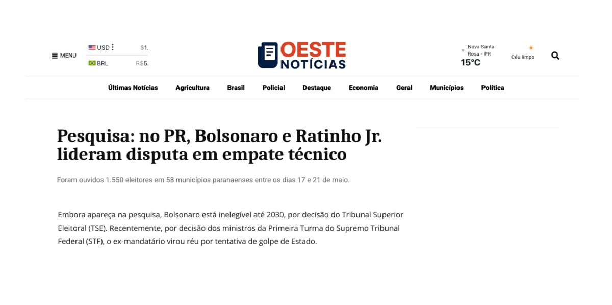 Oeste Notícias cita pesquisa realizada pela Paraná Pesquisas no Estado do Paraná.
