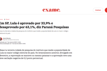 Exame cita pesquisa realizada pela Paraná Pesquisas no Estado de São Paulo.