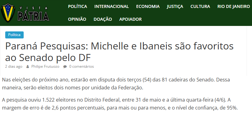 Vista Pátria cita pesquisa realizada pela Paraná Pesquisas no Distrito Federal.