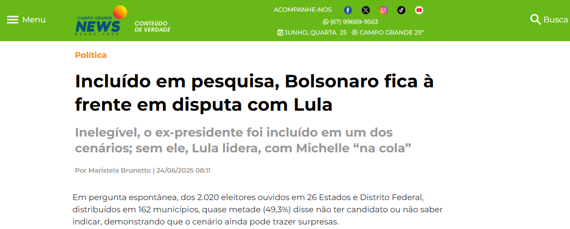 Campo Grande News cita pesquisa realizada pela Paraná Pesquisas. 2 Campo Grande News cita pesquisa realizada pela Paraná Pesquisas.