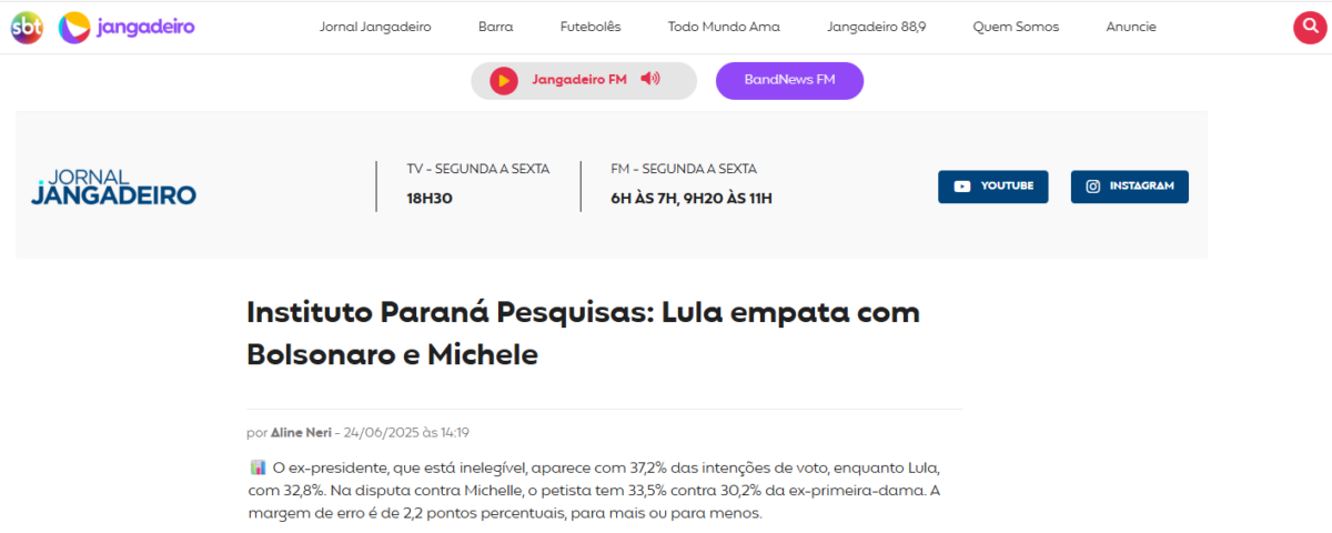 Jornal Jangadeiro cita pesquisa realizada pela Paraná Pesquisas. 2 Jornal Jangadeiro cita pesquisa realizada pela Paraná Pesquisas.