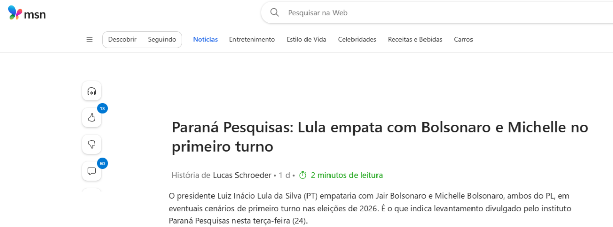 MSN cita pesquisa realizada pela Paraná Pesquisas.