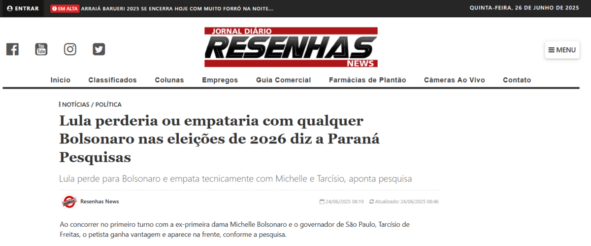Jornal Resenhas News cita pesquisa realizada pela Paraná Pesquisas. 2 Jornal Resenhas News cita pesquisa realizada pela Paraná Pesquisas.