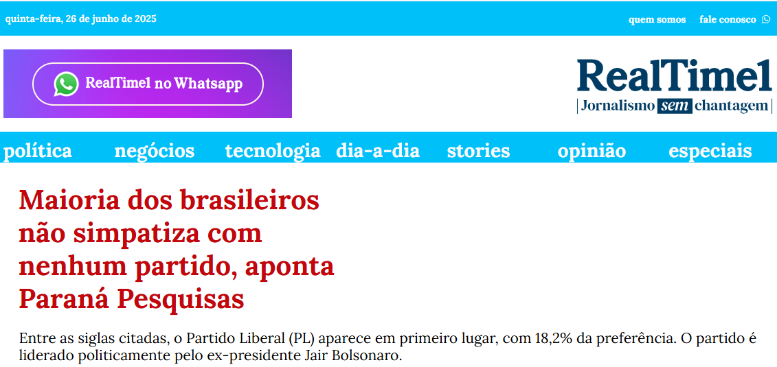 Real Time 1 cita pesquisa realizada pela Paraná Pesquisas.