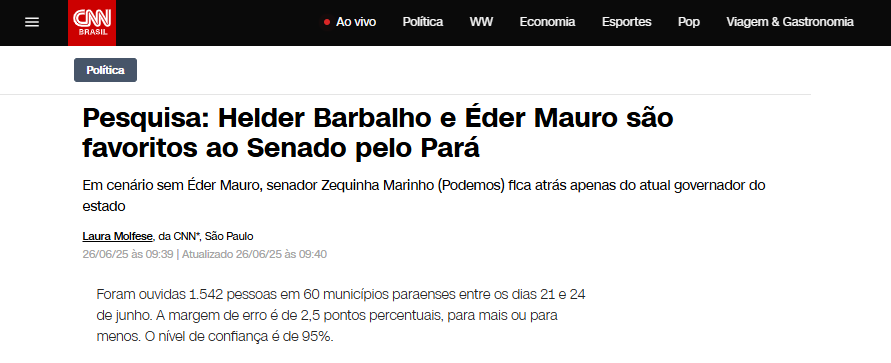 CNN Brasil cita pesquisa realizada pela Paraná Pesquisas no Estado do Pará.